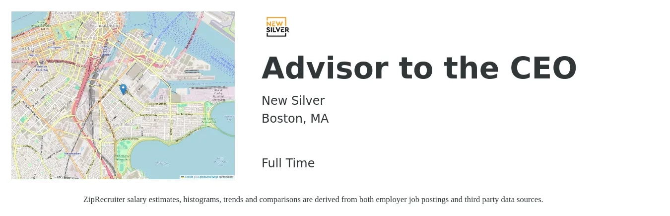 New Silver job posting for a Advisor to the CEO in Boston, MA with a salary of $81,500 to $142,300 Yearly with a map of Boston location.