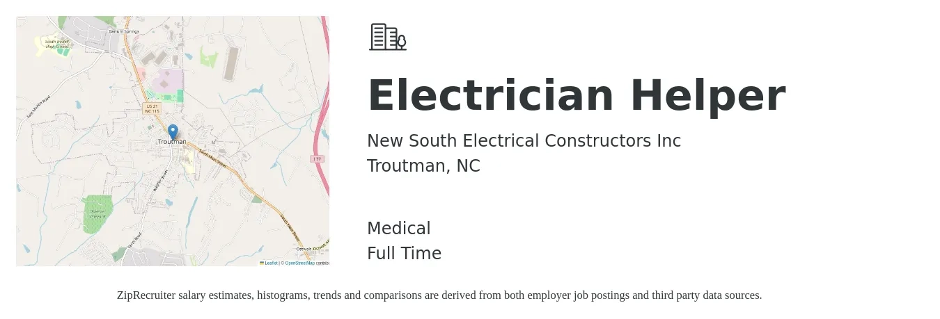 New South Electrical Constructors Inc job posting for a Electrician Helper in Troutman, NC with a salary of $16 to $20 Hourly and benefits including medical with a map of Troutman location.