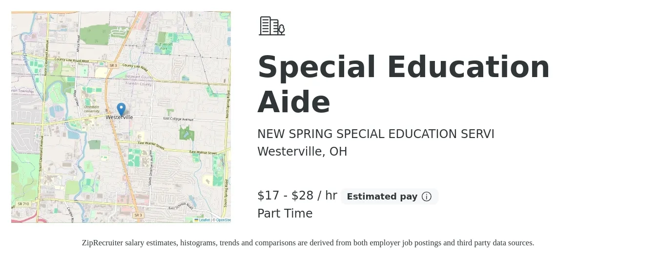 NEW SPRING SPECIAL EDUCATION SERVI job posting for a Special Education Aide in Westerville, OH with a salary of $18 to $30 Hourly and benefits including retirement with a map of Westerville location.