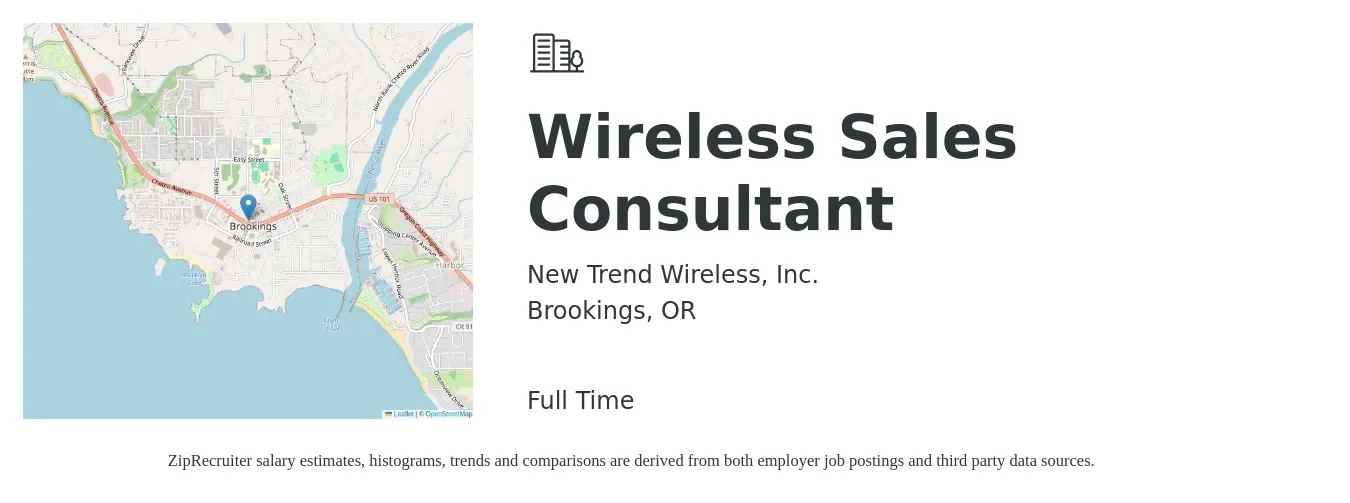 New Trend Wireless, Inc. job posting for a Wireless Sales Consultant in Brookings, OR with a salary of $60,000 Yearly with a map of Brookings location.
