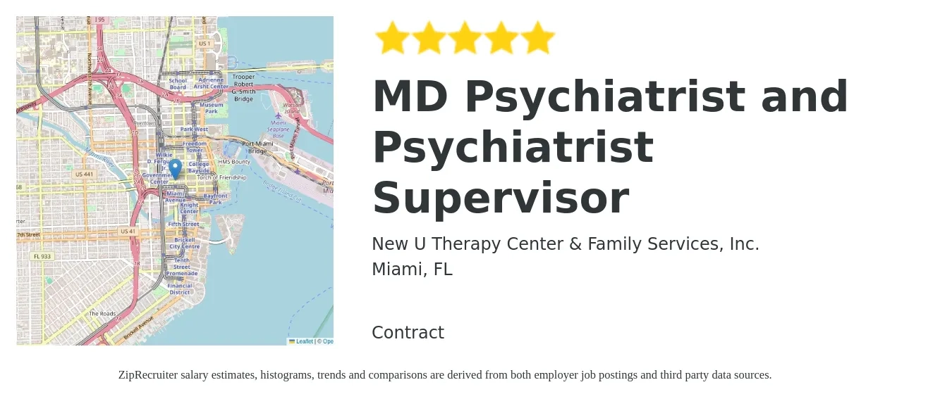 New U Therapy Center & Family Services, Inc. job posting for a MD Psychiatrist and Psychiatrist Supervisor in Miami, FL with a salary of $202,800 to $303,200 Yearly with a map of Miami location.