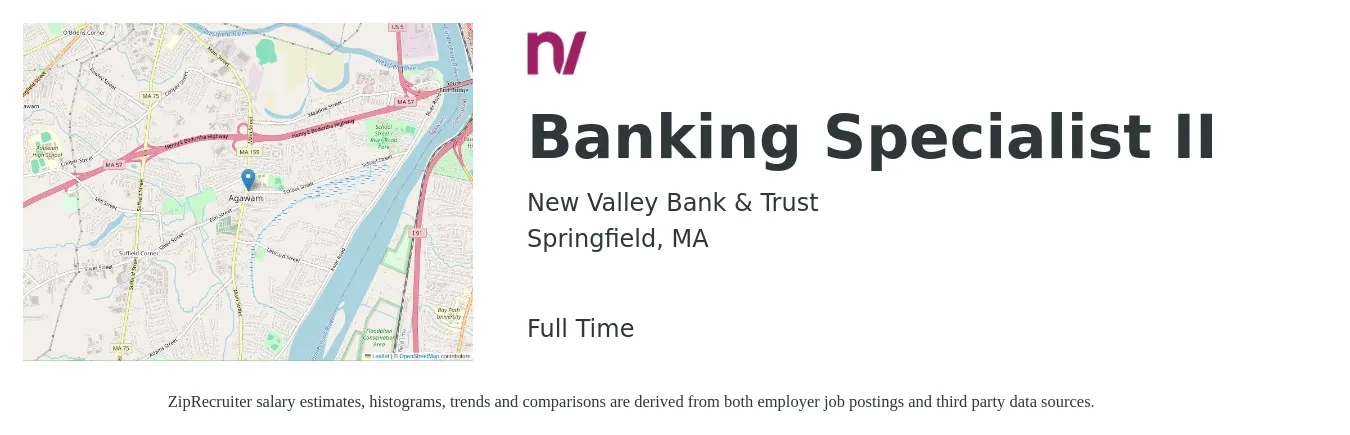 New Valley Bank & Trust job posting for a Banking Specialist II in Springfield, MA with a salary of $18 to $25 Hourly with a map of Springfield location.