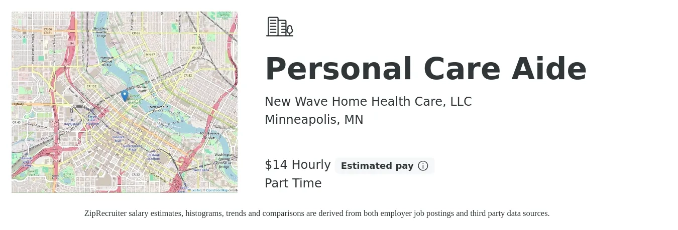 New Wave Home Health Care, LLC job posting for a Personal Care Aide in Minneapolis, MN with a salary of $15 Hourly with a map of Minneapolis location.
