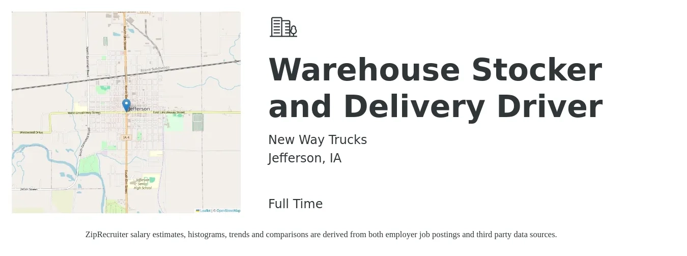 New Way Trucks job posting for a Warehouse Stocker and Delivery Driver in Jefferson, IA with a salary of $16 to $19 Hourly with a map of Jefferson location.