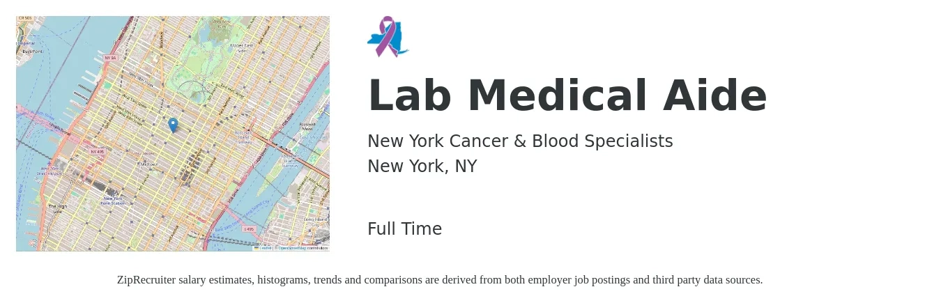 New York Cancer & Blood Specialists job posting for a Lab Medical Aide in New York, NY with a salary of $22 Hourly with a map of New York location.