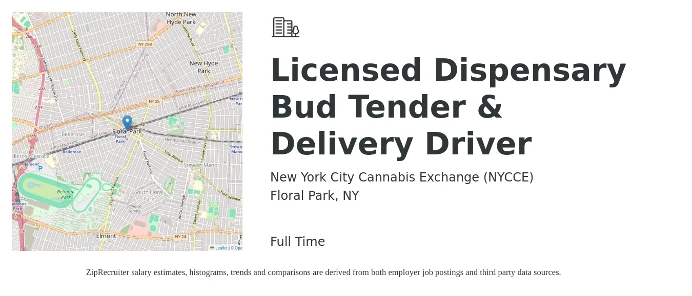New York City Cannabis Exchange (NYCCE) job posting for a Licensed Dispensary Bud Tender & Delivery Driver in Floral Park, NY with a salary of $21 to $59 Hourly with a map of Floral Park location.