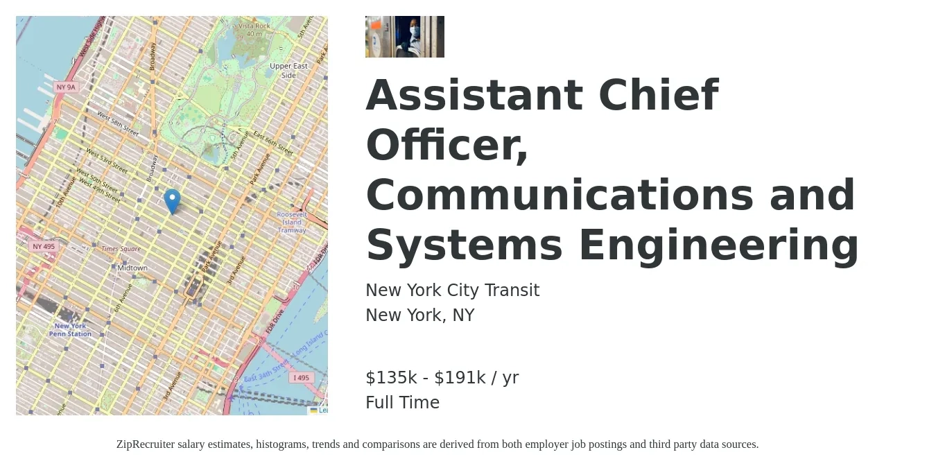 New York City Transit job posting for a Assistant Chief Officer, Communications and Systems Engineering in New York, NY with a salary of $135,101 to $191,757 Yearly with a map of New York location.