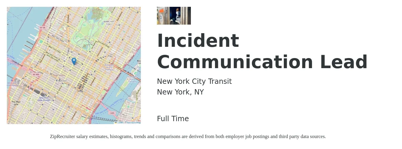 New York City Transit job posting for a Incident Communication Lead in New York, NY with a salary of $87,951 to $124,834 Yearly with a map of New York location.