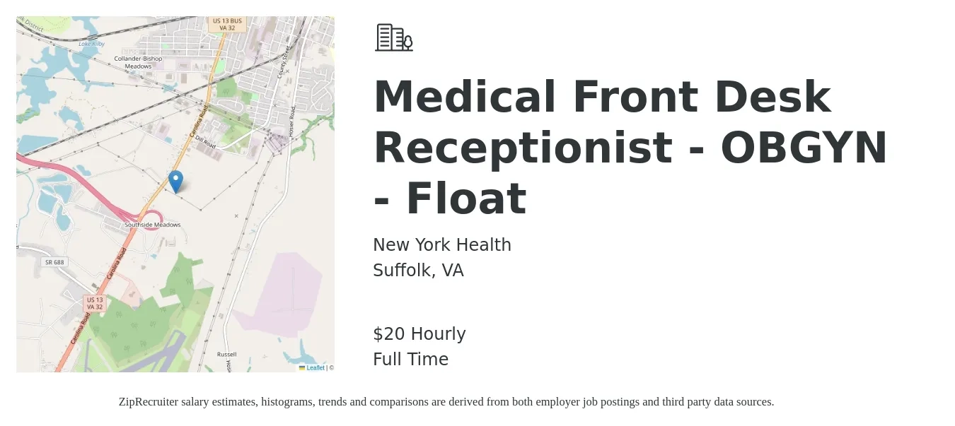 New York Health job posting for a Medical Front Desk Receptionist - OBGYN - Float in Suffolk, VA with a salary of $21 Hourly with a map of Suffolk location.