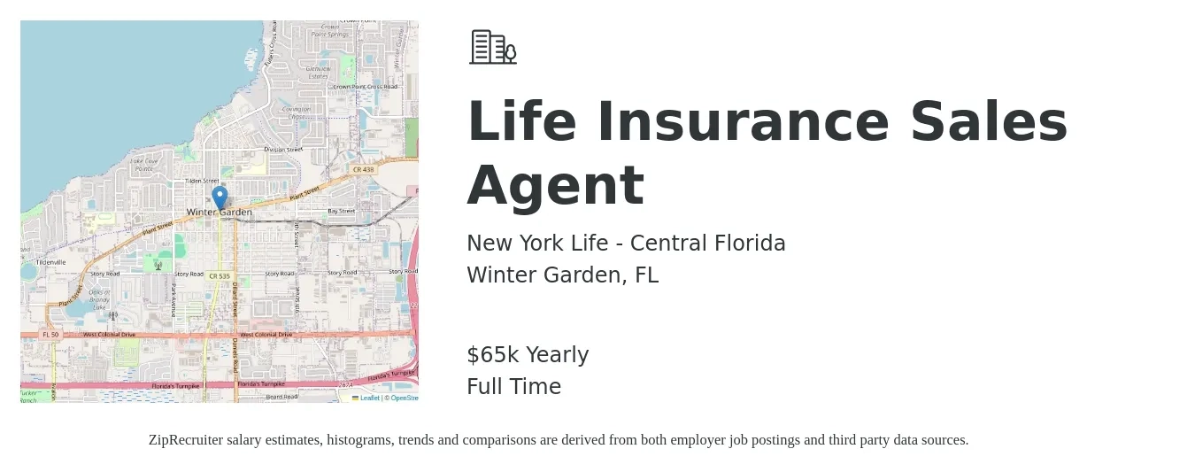 New York Life - Central Florida job posting for a Life Insurance Sales Agent in Winter Garden, FL with a salary of $65,000 Yearly with a map of Winter Garden location.