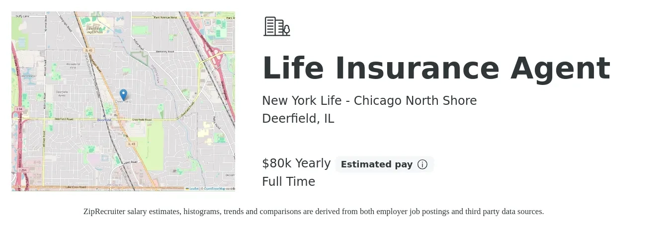 New York Life - Chicago North Shore job posting for a Life Insurance Agent in Deerfield, IL with a salary of $80,000 Yearly with a map of Deerfield location.