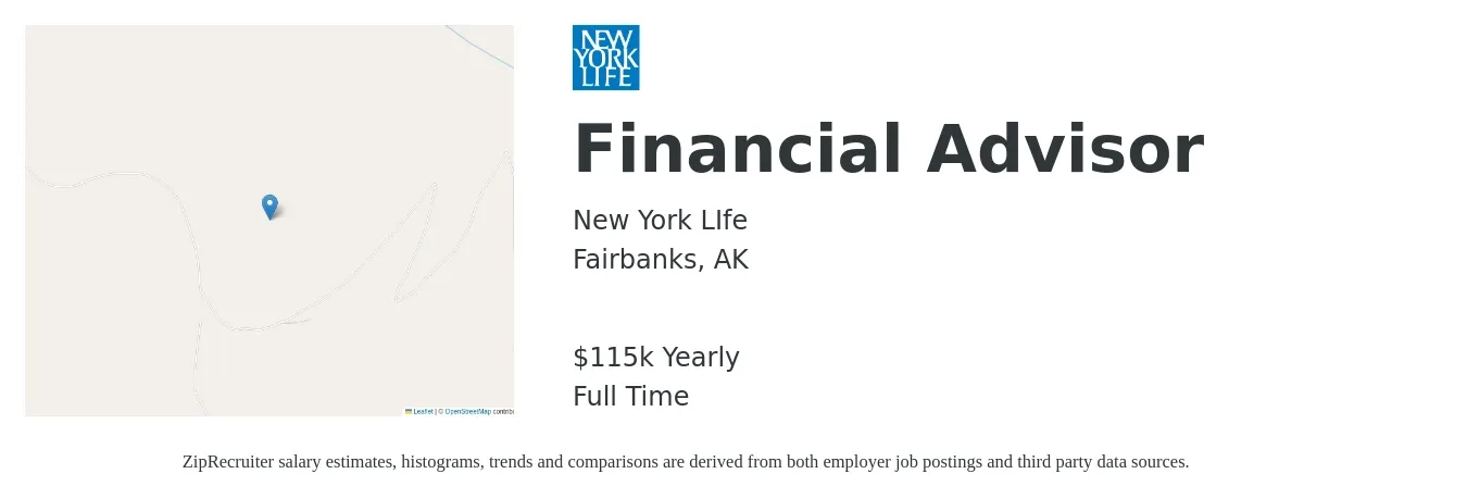 New York LIfe job posting for a Financial Advisor in Fairbanks, AK with a salary of $115,917 Yearly with a map of Fairbanks location.