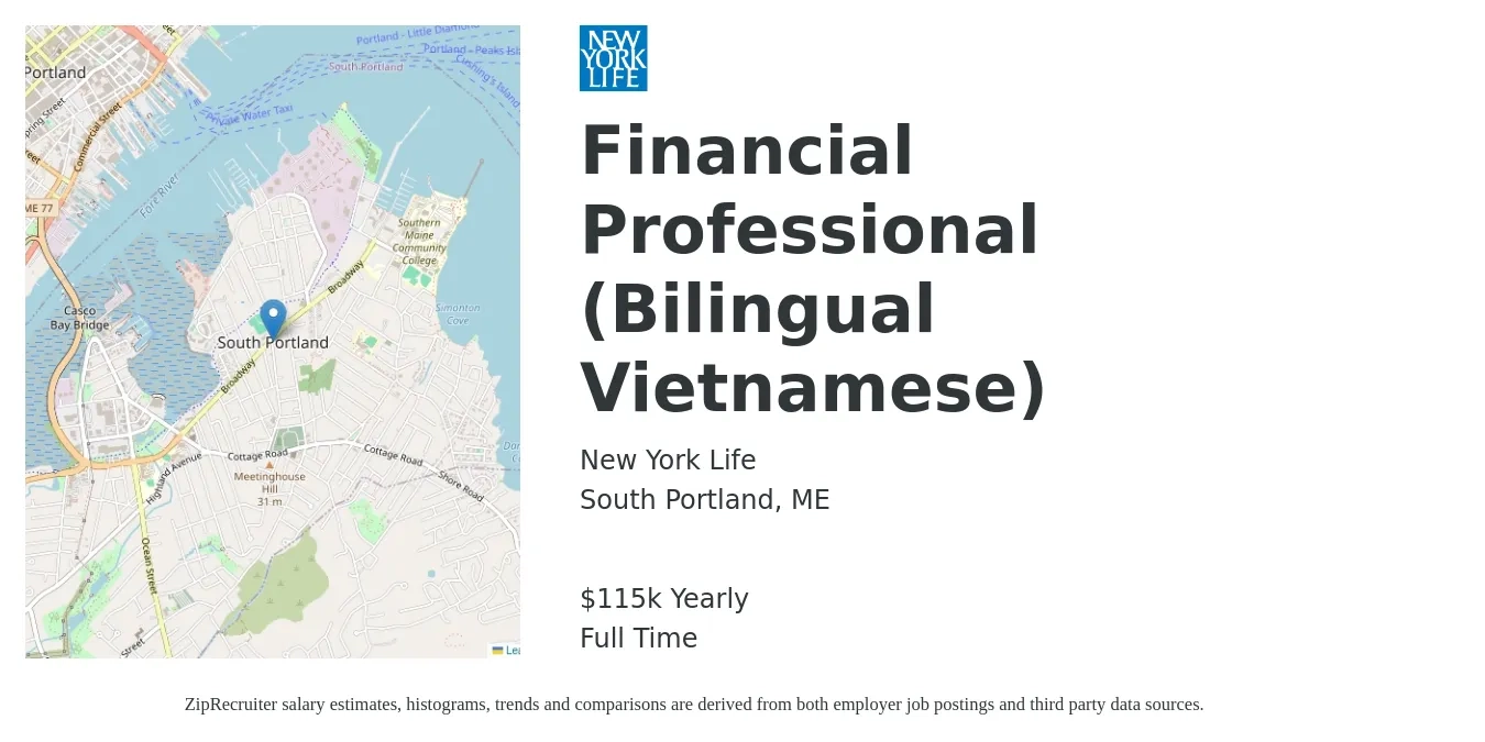 New York Life job posting for a Financial Professional (Bilingual Vietnamese) in South Portland, ME with a salary of $115,917 Yearly with a map of South Portland location.