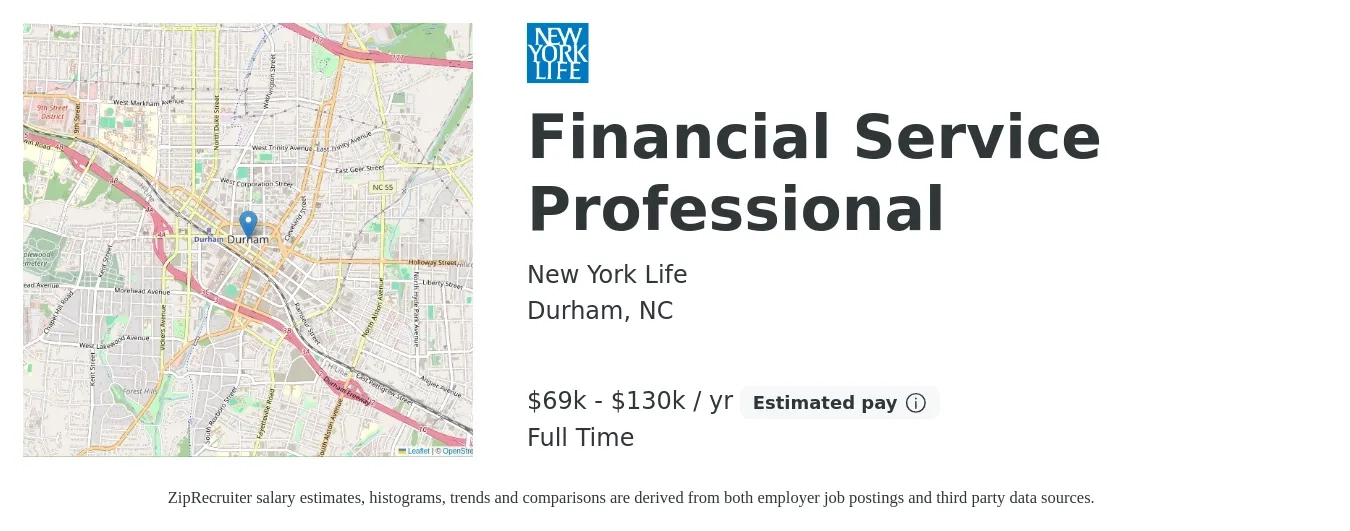 New York Life job posting for a Financial Service Professional in Durham, NC with a salary of $69,600 to $130,000 Yearly with a map of Durham location.