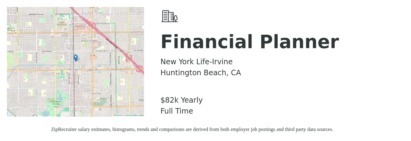 New York Life-Irvine job posting for a Financial Planner in Huntington Beach, CA with a salary of $82,000 Yearly with a map of Huntington Beach location.