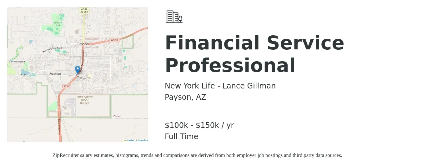 New York Life - Lance Gillman job posting for a Financial Service Professional in Payson, AZ with a salary of $100,000 to $150,000 Yearly with a map of Payson location.