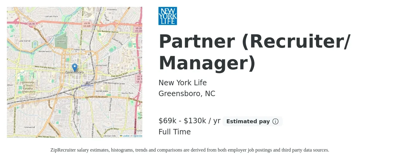 New York Life job posting for a Partner (Recruiter/ Manager) in Greensboro, NC with a salary of $69,600 to $130,000 Yearly with a map of Greensboro location.