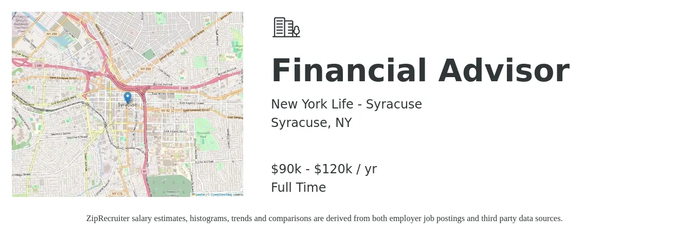 New York Life - Syracuse job posting for a Financial Advisor in Syracuse, NY with a salary of $90,000 to $120,000 Yearly with a map of Syracuse location.