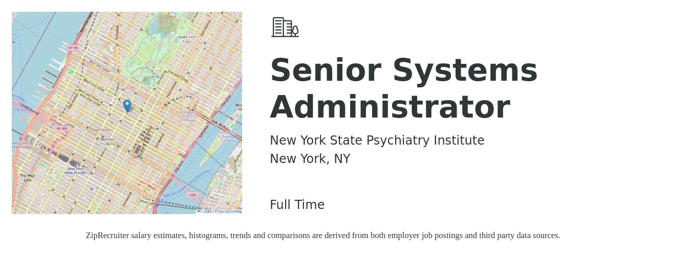 New York State Psychiatry Institute job posting for a Senior Systems Administrator in New York, NY with a salary of $118,164 to $140,648 Yearly with a map of New York location.
