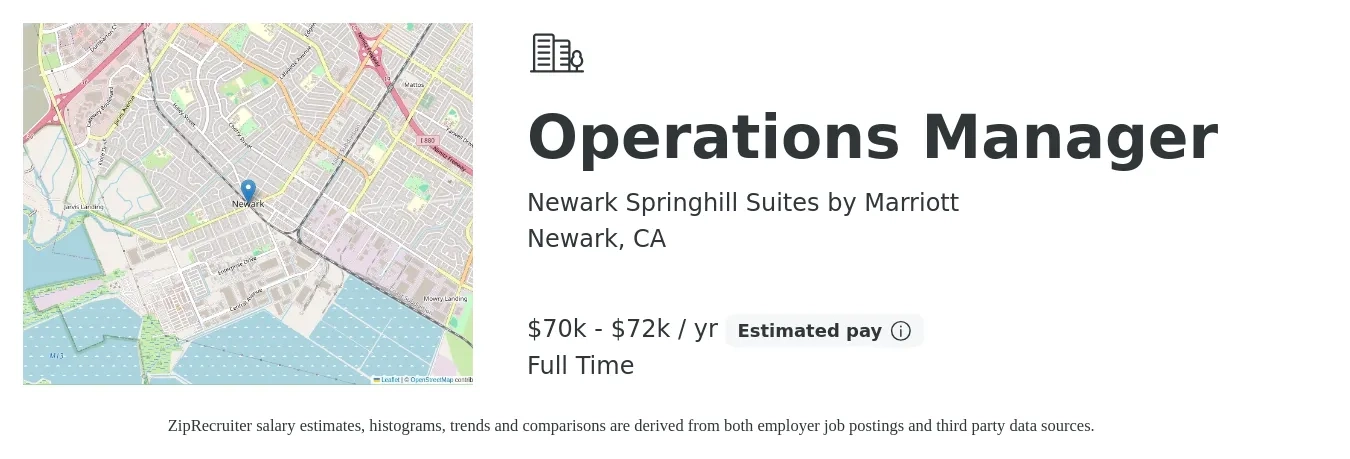 Newark Springhill Suites by Marriott job posting for a Operations Manager in Newark, CA with a salary of $70,000 to $72,000 Yearly with a map of Newark location.
