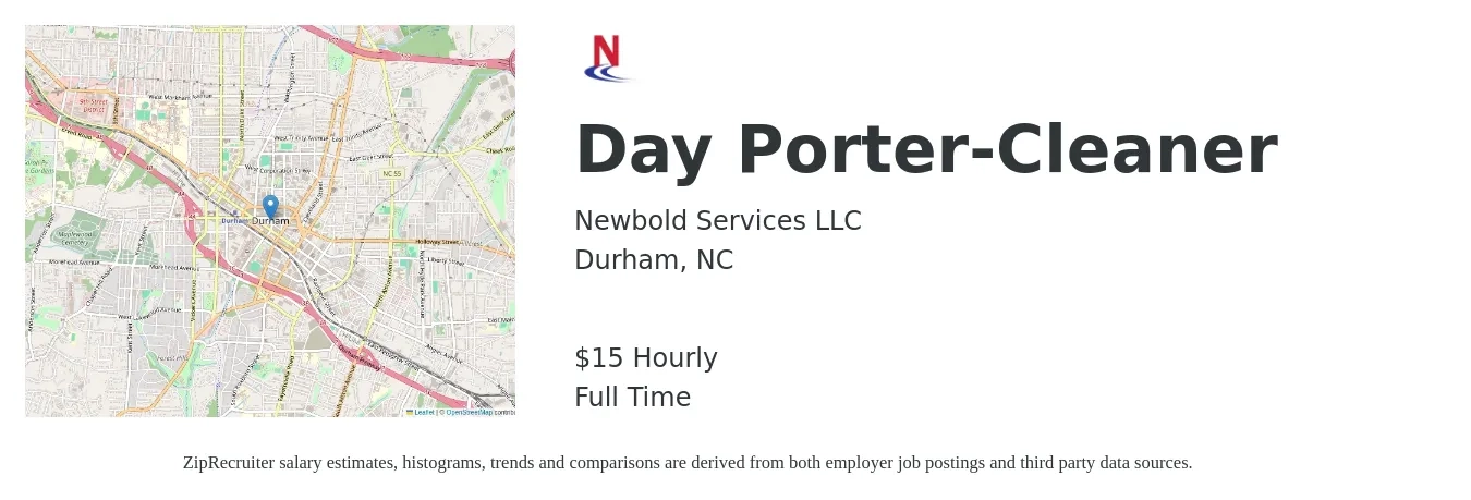 Newbold Services LLC job posting for a Day Porter-Cleaner in Durham, NC with a salary of $16 Hourly with a map of Durham location.