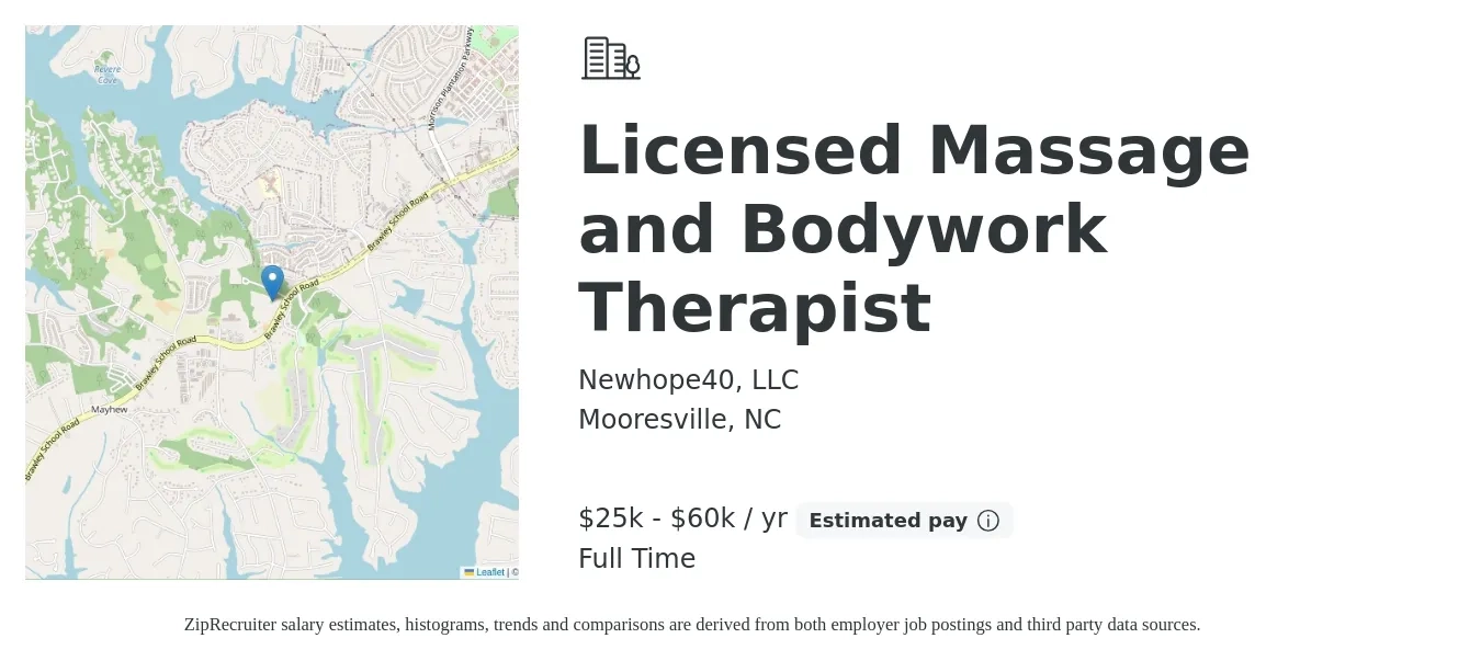 Newhope40, LLC job posting for a Licensed Massage and Bodywork Therapist in Mooresville, NC with a salary of $25,000 to $60,000 Yearly (plus commission) with a map of Mooresville location.