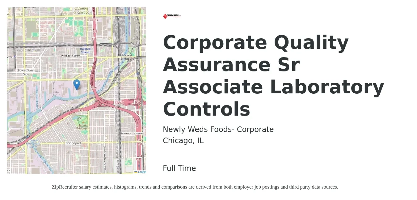 Newly Weds Foods- Corporate job posting for a Corporate Quality Assurance Sr Associate Laboratory Controls in Chicago, IL with a salary of $20 to $37 Hourly with a map of Chicago location.