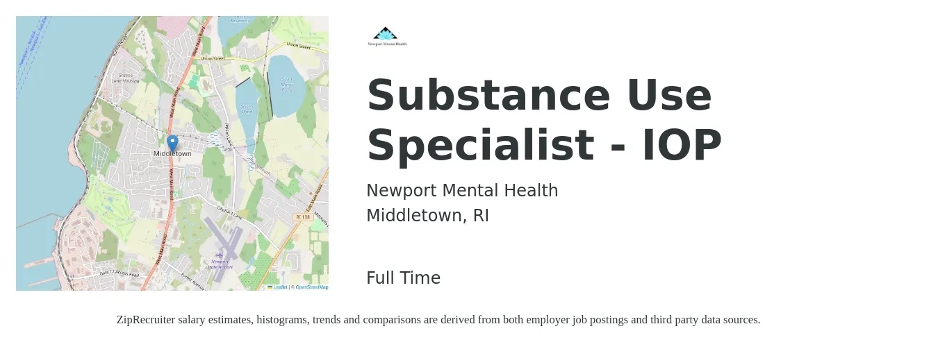 Newport Mental Health job posting for a Substance Use Specialist - IOP in Middletown, RI with a salary of $48,800 to $68,700 Yearly with a map of Middletown location.