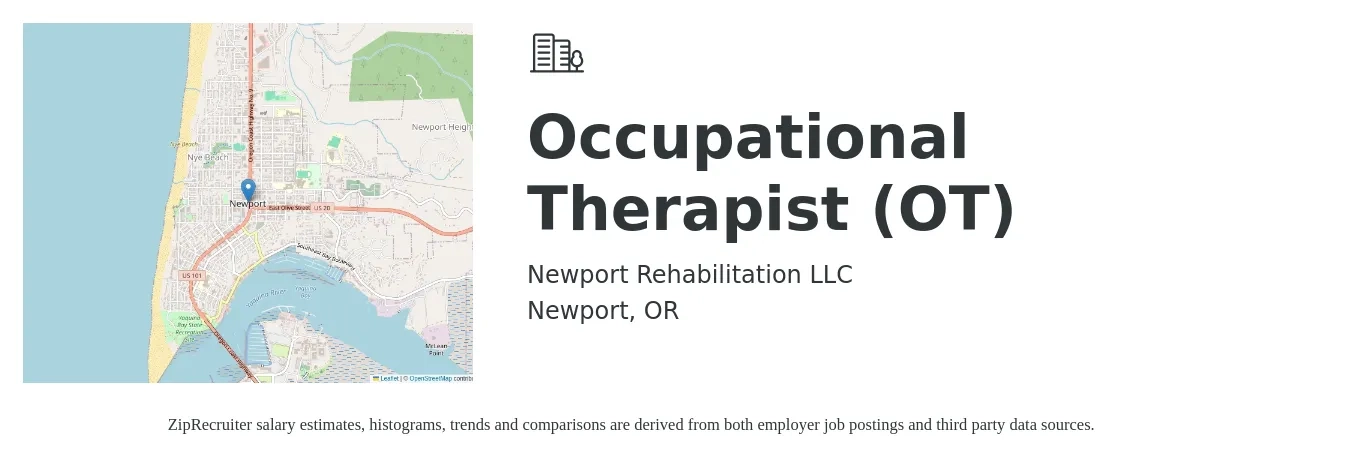 Newport Rehabilitation LLC job posting for a Occupational Therapist (OT) in Newport, OR with a salary of $43 to $56 Hourly with a map of Newport location.