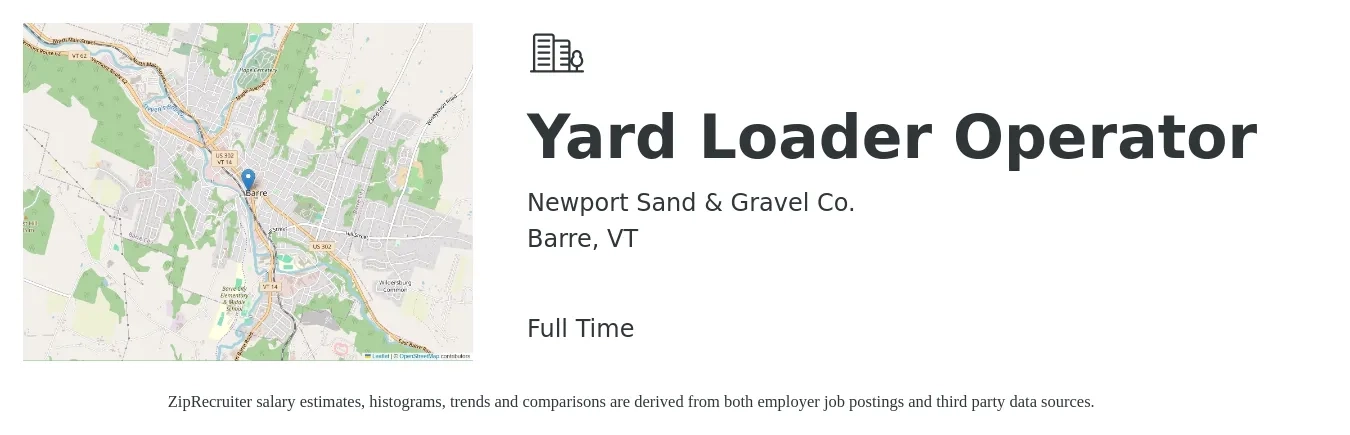 Newport Sand & Gravel Co. job posting for a Yard Loader Operator in Barre, VT with a salary of $18 to $20 Hourly with a map of Barre location.