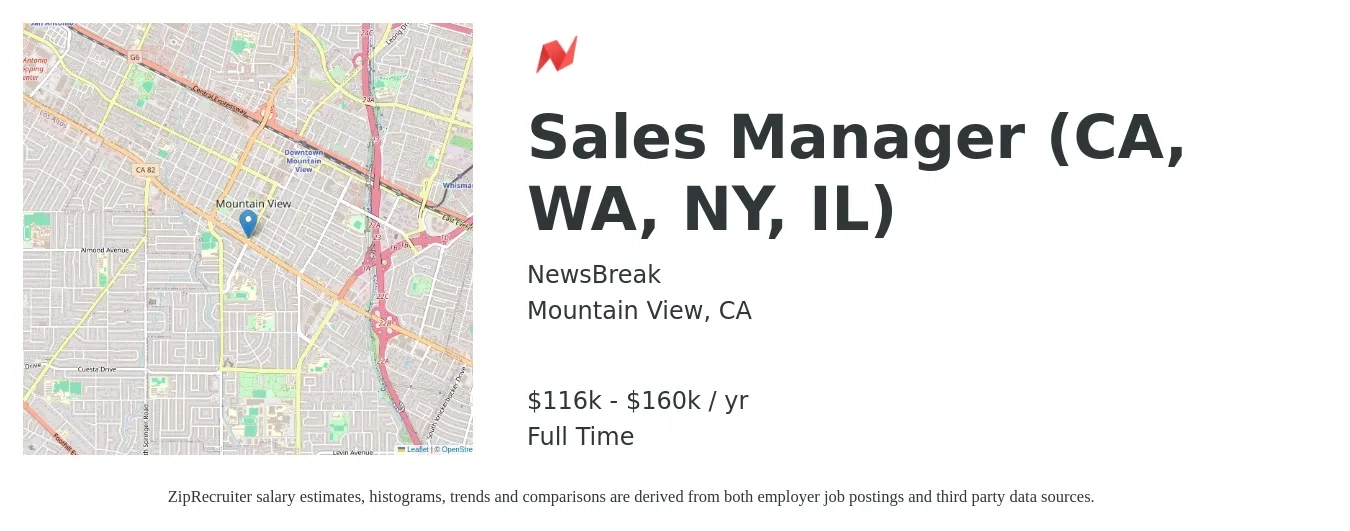 NewsBreak job posting for a Sales Manager (CA, WA, NY, IL) in Mountain View, CA with a salary of $116,000 to $160,000 Yearly with a map of Mountain View location.
