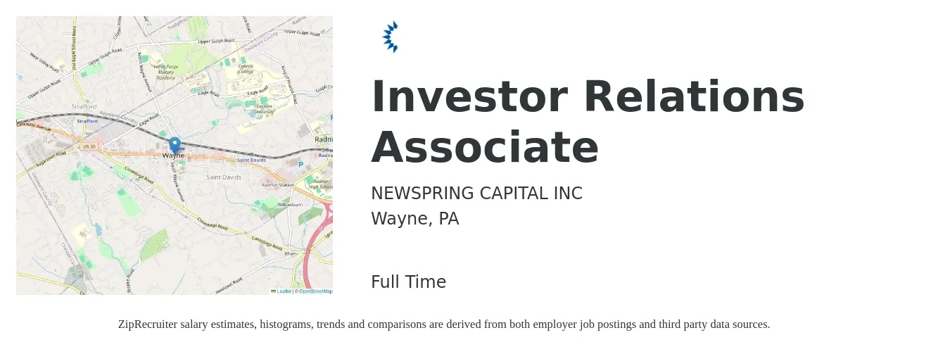 NEWSPRING CAPITAL INC job posting for a Investor Relations Associate in Wayne, PA with a salary of $56,200 to $121,900 Yearly with a map of Wayne location.