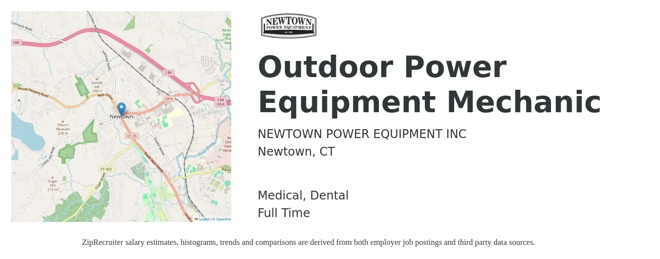 NEWTOWN POWER EQUIPMENT INC job posting for a Outdoor Power Equipment Mechanic in Newtown, CT with a salary of $700 to $1,000 Weekly (plus commission) and benefits including retirement, dental, life_insurance, and medical with a map of Newtown location.