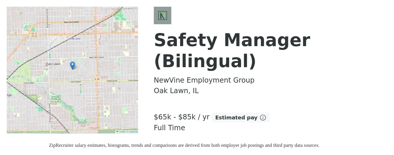 NewVine Employment Group job posting for a Safety Manager (Bilingual) in Oak Lawn, IL with a salary of $65,000 to $85,000 Yearly with a map of Oak Lawn location.
