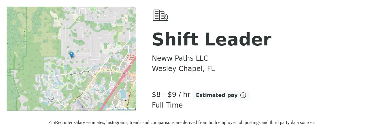 Neww Paths LLC job posting for a Shift Leader in Wesley Chapel, FL with a salary of $9 to $10 Hourly (plus commission) with a map of Wesley Chapel location.
