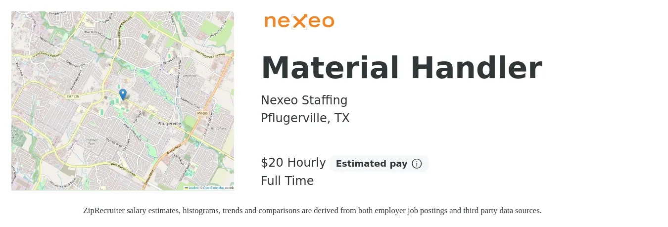 Nexeo Staffing job posting for a Material Handler in Pflugerville, TX with a salary of $21 Hourly with a map of Pflugerville location.