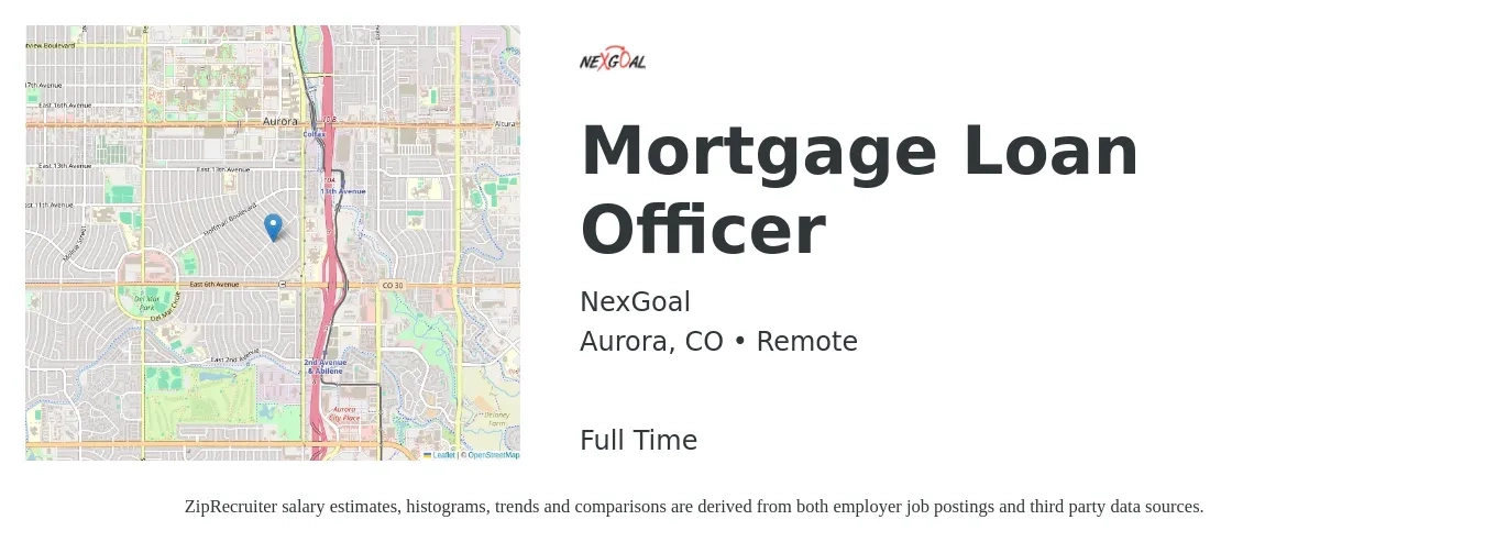 NexGoal job posting for a Mortgage Loan Officer in Aurora, CO with a salary of $53,000 to $101,900 Yearly with a map of Aurora location.