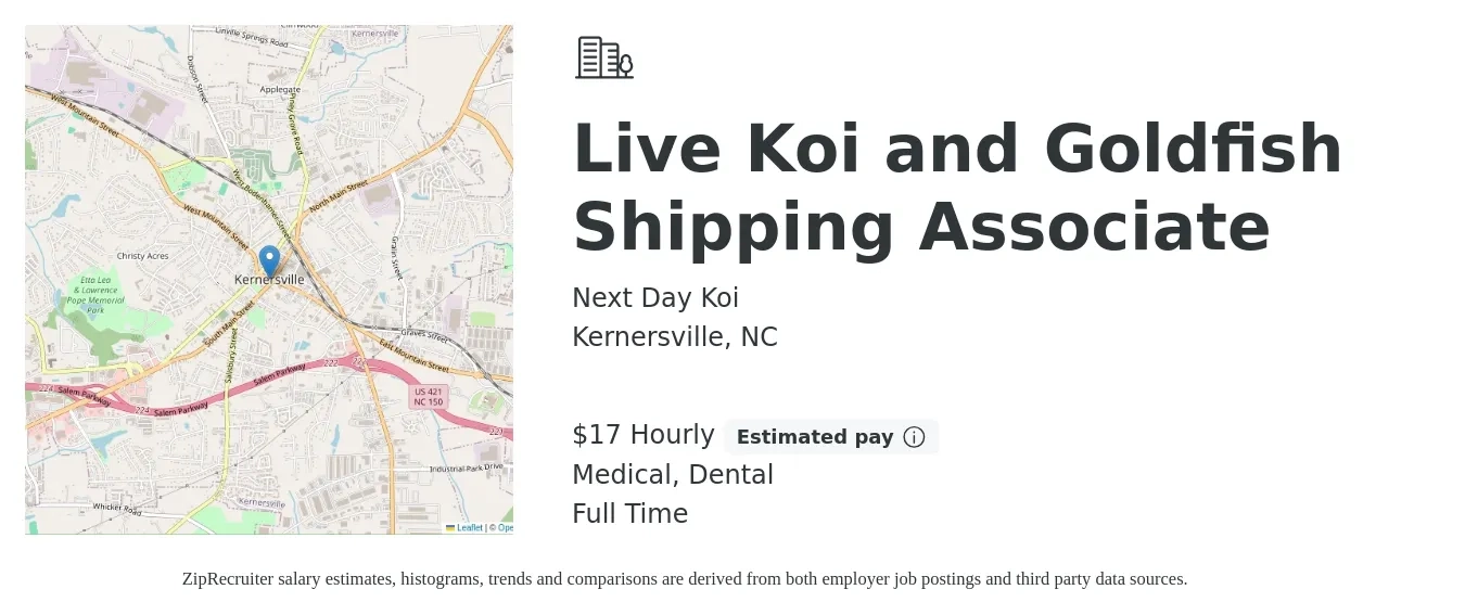Next Day Koi job posting for a Live Koi and Goldfish Shipping Associate in Kernersville, NC with a salary of $18 Hourly and benefits including dental, medical, and retirement with a map of Kernersville location.