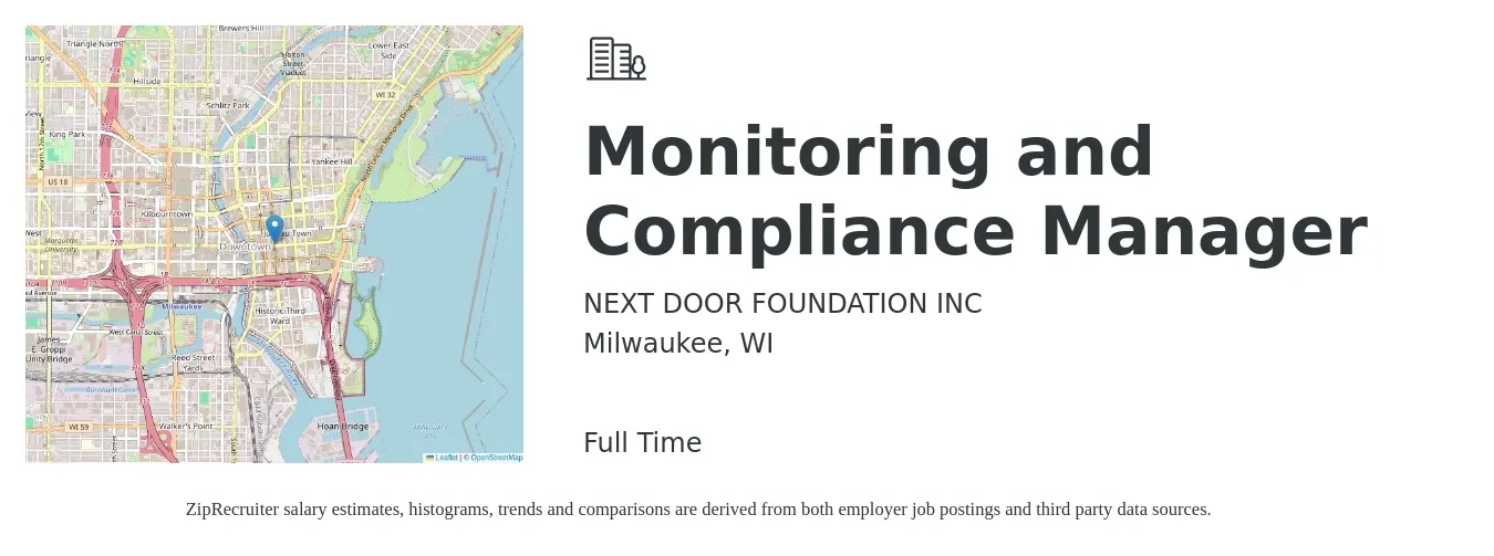 NEXT DOOR FOUNDATION INC job posting for a Monitoring and Compliance Manager in Milwaukee, WI with a salary of $69,000 to $114,800 Yearly with a map of Milwaukee location.