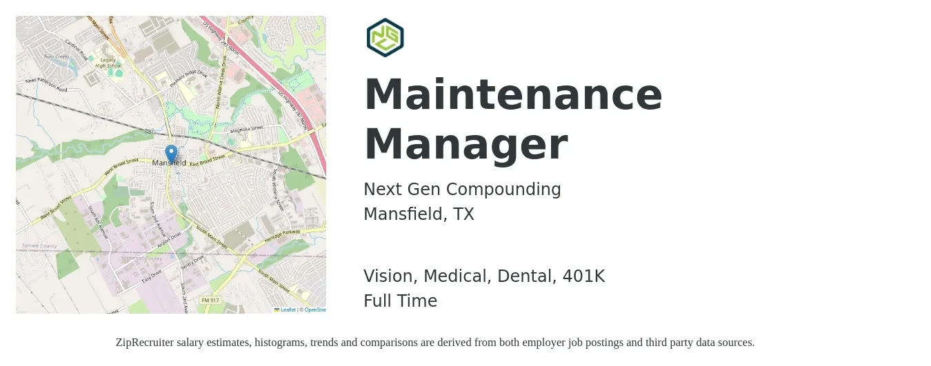 Next Gen Compounding job posting for a Maintenance Manager in Mansfield, TX with a salary of $22 to $36 Hourly and benefits including life_insurance, medical, vision, 401k, and dental with a map of Mansfield location.