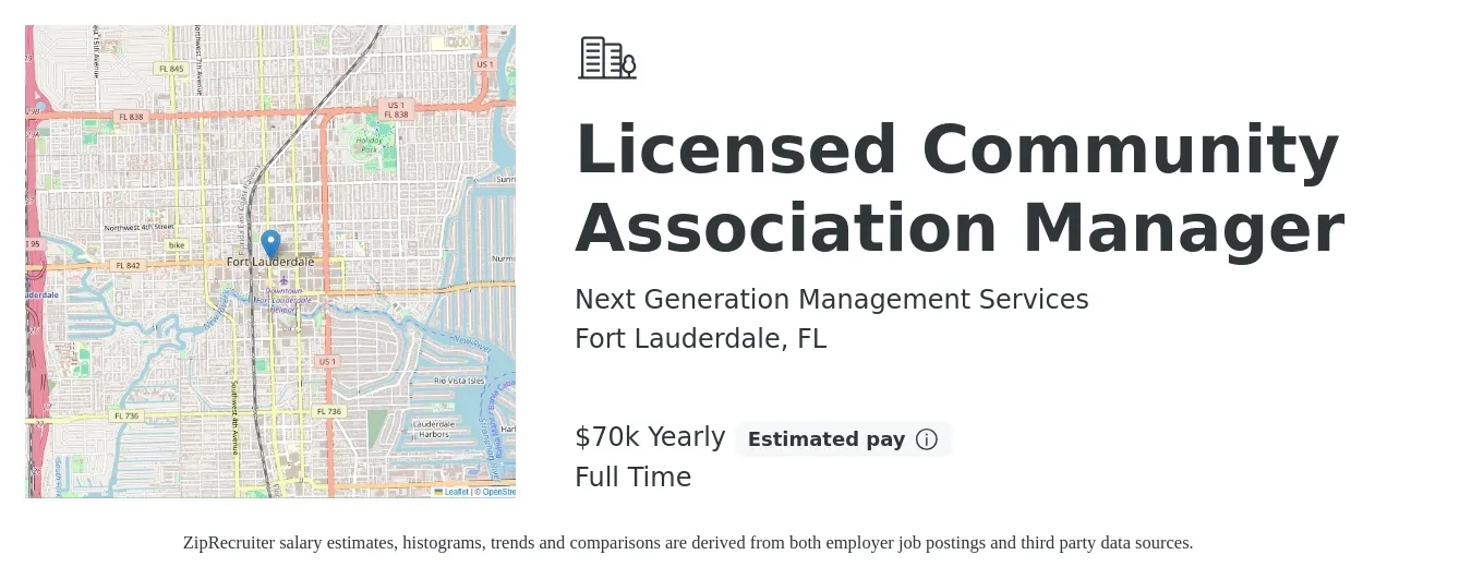 Next Generation Management Services job posting for a Licensed Community Association Manager in Fort Lauderdale, FL with a salary of $70,000 Yearly with a map of Fort Lauderdale location.