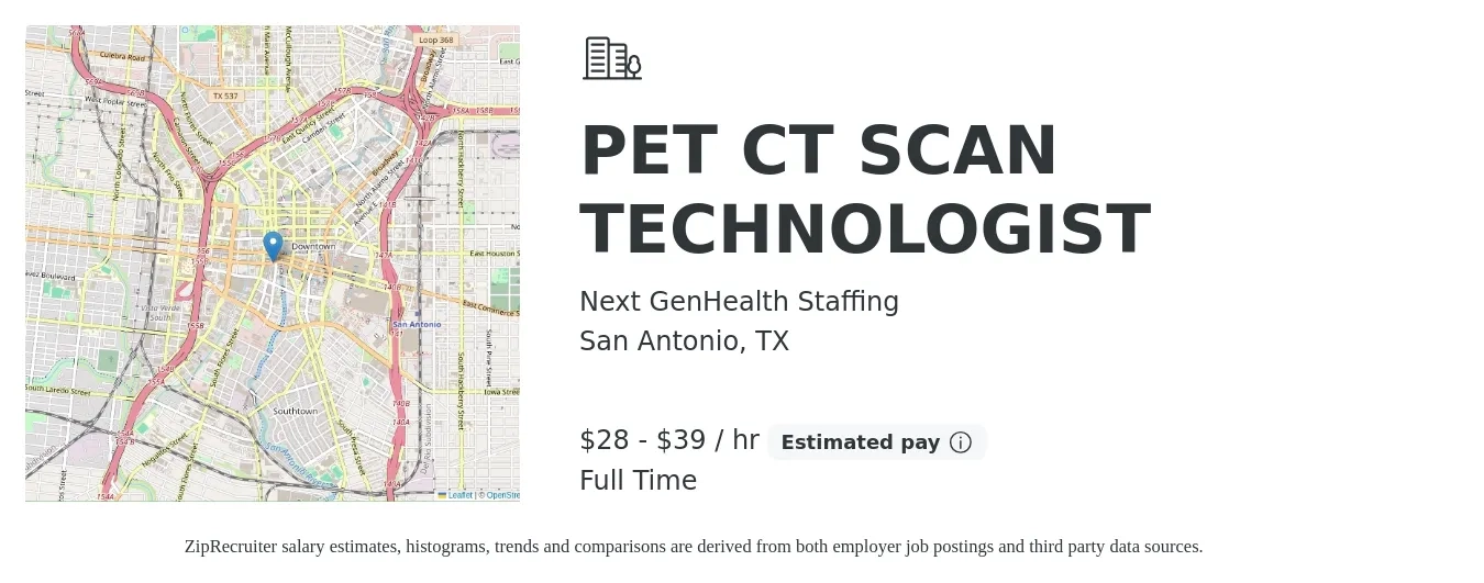 Next GenHealth Staffing job posting for a PET CT SCAN TECHNOLOGIST in San Antonio, TX with a salary of $30 to $41 Hourly with a map of San Antonio location.