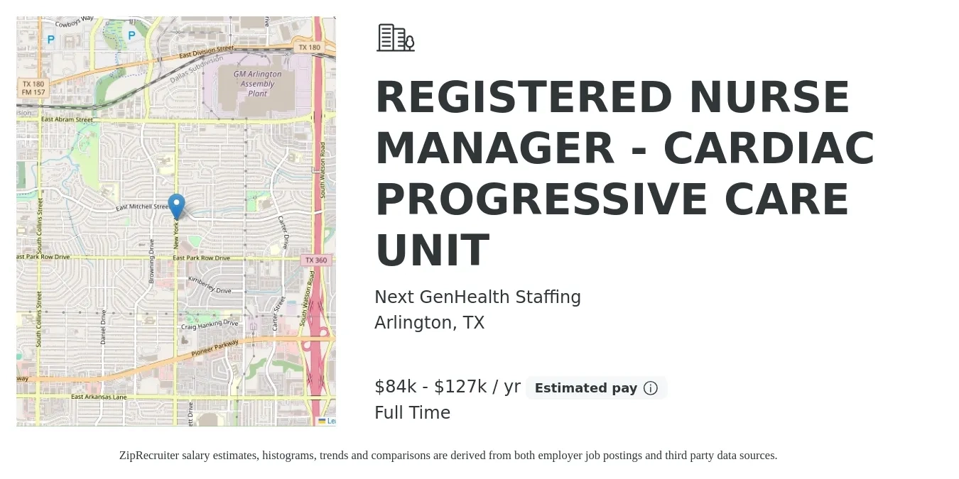 Next GenHealth Staffing job posting for a REGISTERED NURSE MANAGER - CARDIAC PROGRESSIVE CARE UNIT in Arlington, TX with a salary of $84,849 to $127,274 Yearly with a map of Arlington location.