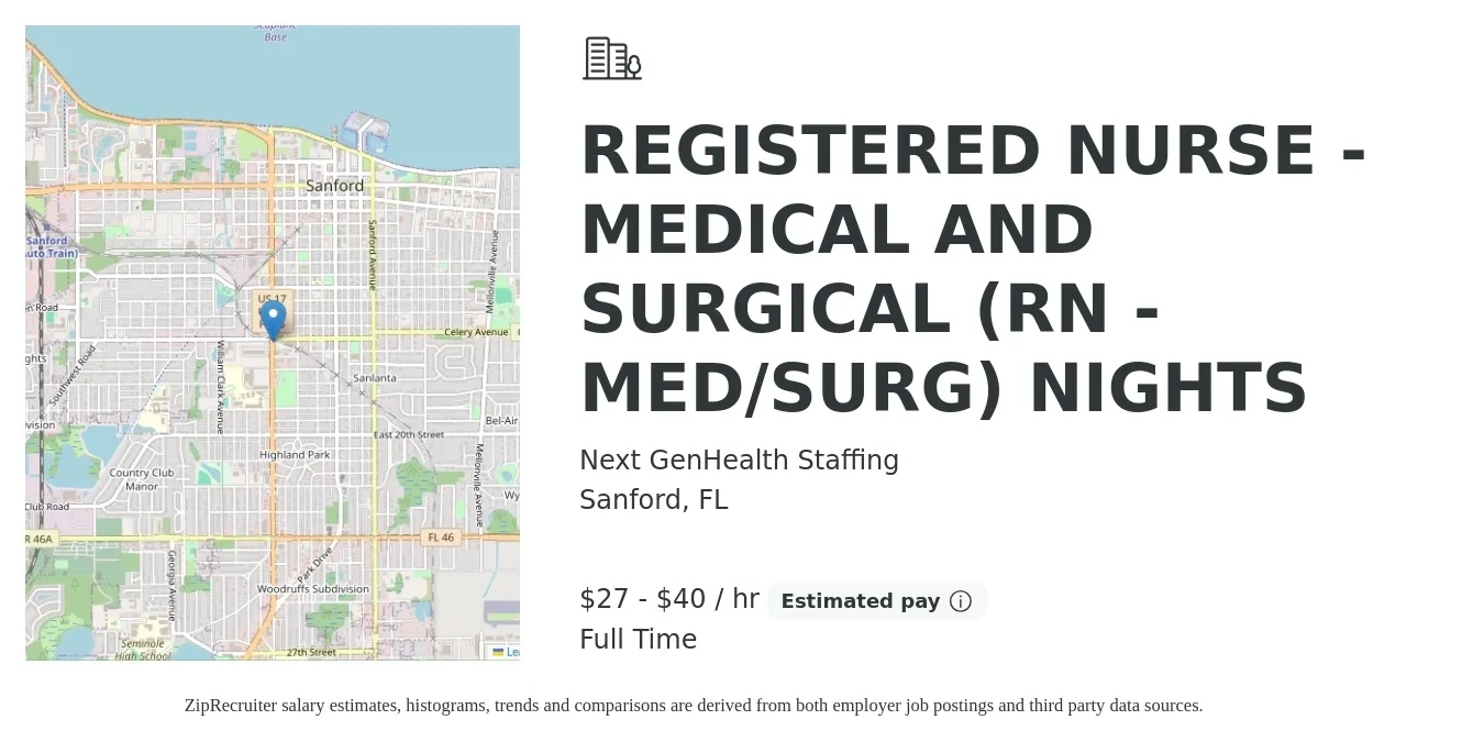 Next GenHealth Staffing job posting for a REGISTERED NURSE - MEDICAL AND SURGICAL (RN - MED/SURG) NIGHTS in Sanford, FL with a salary of $29 to $42 Hourly with a map of Sanford location.