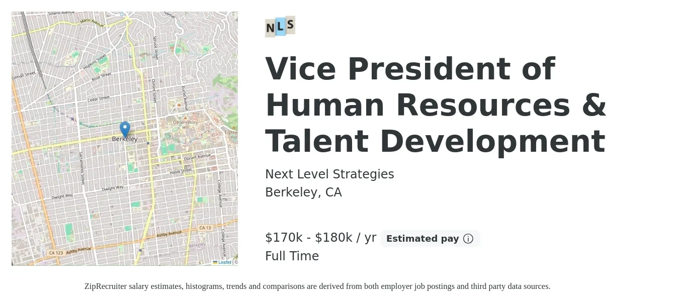 Next Level Strategies job posting for a Vice President of Human Resources & Talent Development in Berkeley, CA with a salary of $170,000 to $180,000 Yearly with a map of Berkeley location.