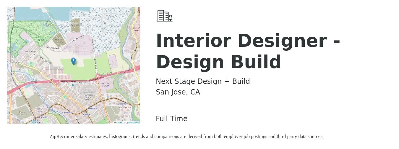 Next Stage Design + Build job posting for a Interior Designer - Design Build in San Jose, CA with a salary of $70,000 to $78,000 Yearly with a map of San Jose location.