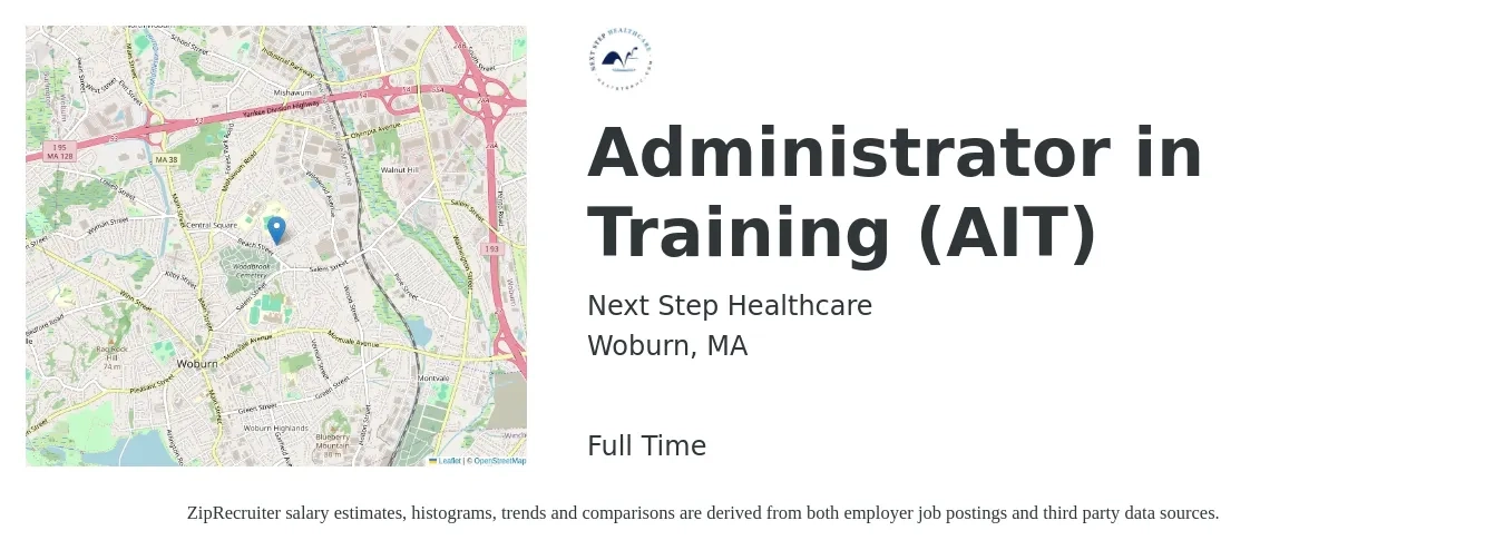 Next Step Healthcare job posting for a Administrator in Training (AIT) in Woburn, MA with a map of Woburn location.