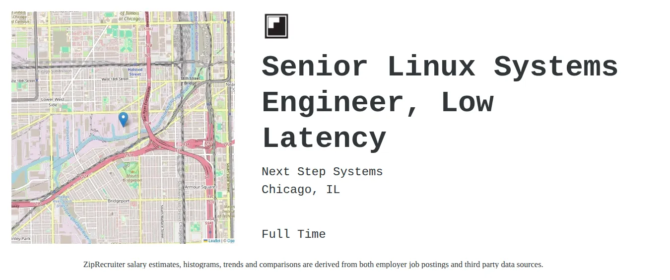 Next Step Systems job posting for a Senior Linux Systems Engineer, Low Latency in Chicago, IL with a salary of $121,600 to $142,200 Annually and benefits including Medical, PTO, and Retirement with a map of Chicago location.
