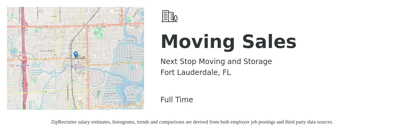 Next Stop Moving and Storage job posting for a Moving Sales in Fort Lauderdale, FL with a salary of $800 to $2,500 Weekly with a map of Fort Lauderdale location.