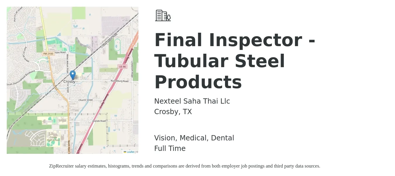 Nexteel Saha Thai Llc job posting for a Final Inspector - Tubular Steel Products in Crosby, TX with a salary of $19 to $22 Hourly and benefits including life_insurance, medical, pto, vision, and dental with a map of Crosby location.
